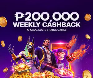 ₱200,000 Weekly Cashback Arcade, Slots & Table Games