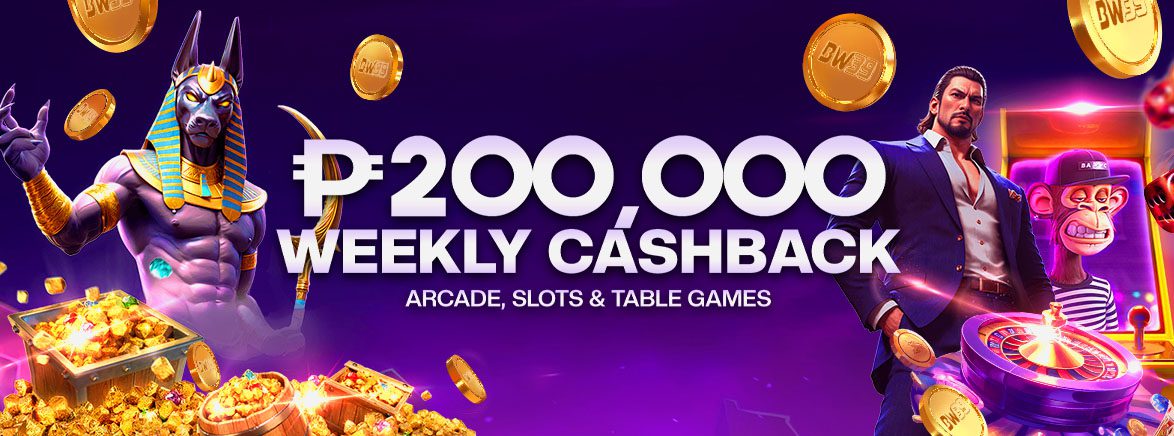 ₱200,000 Weekly Cashback Arcade, Slots & Table Games ₱200,000 Weekly Cashback Arcade, Slots & Table Games