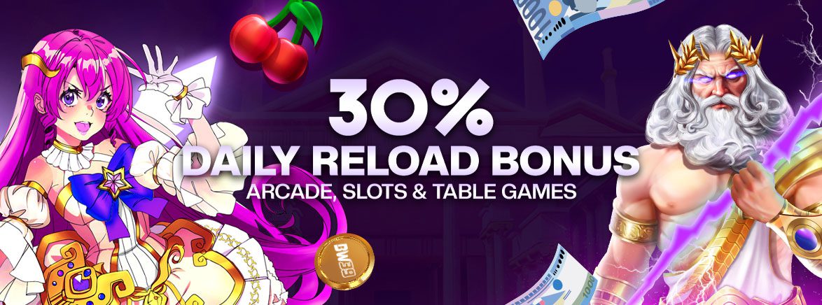 30% Daily Reload Bonus Arcade, Slots & Table Games 30% Daily Reload Bonus Arcade, Slots & Table Games